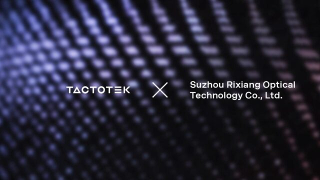Suzhou Rixiang Optical Technology signs as TactoTek’s Licensee