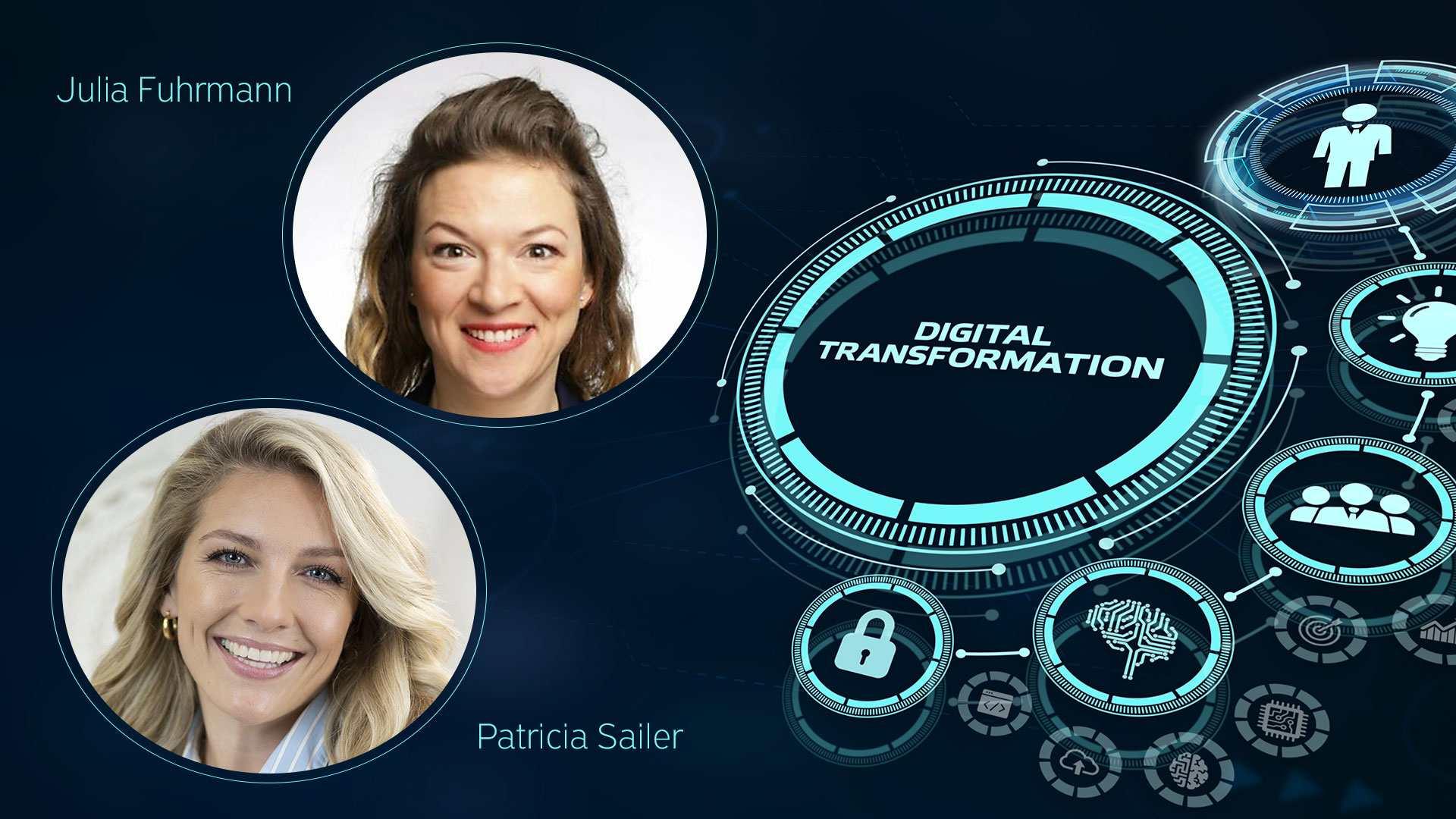 Portraits of Julia Fuhrmann and Patricia Sailer alongside a graphic titled "Digital Transformation"